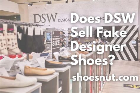 does dsw have fake shoes|dsw clearance sale fraud.